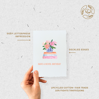 Have a Novel Birthday | Book Lovers Greeting Card