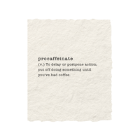 Procaffeinate | Coffee All Occasion Greeting Card