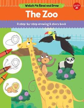 Watch Me Read and Draw: The Zoo: A step-by-step drawing and story book