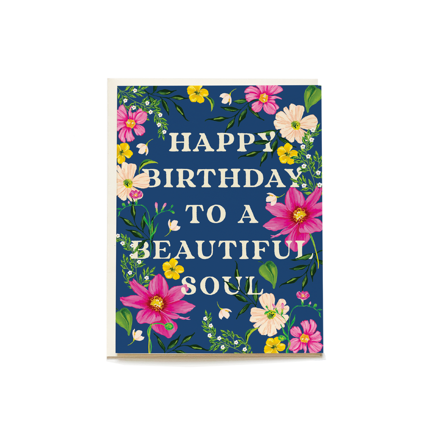 Beautiful Soul Birthday Greeting Card