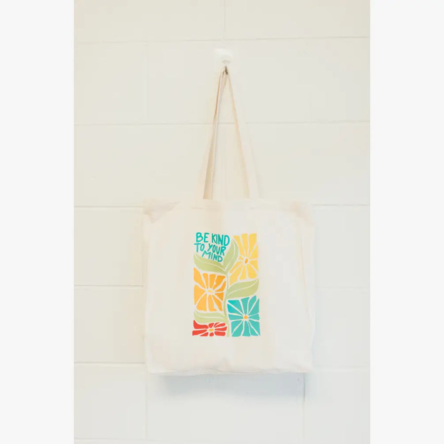 Be Kind to Your Mind Tote