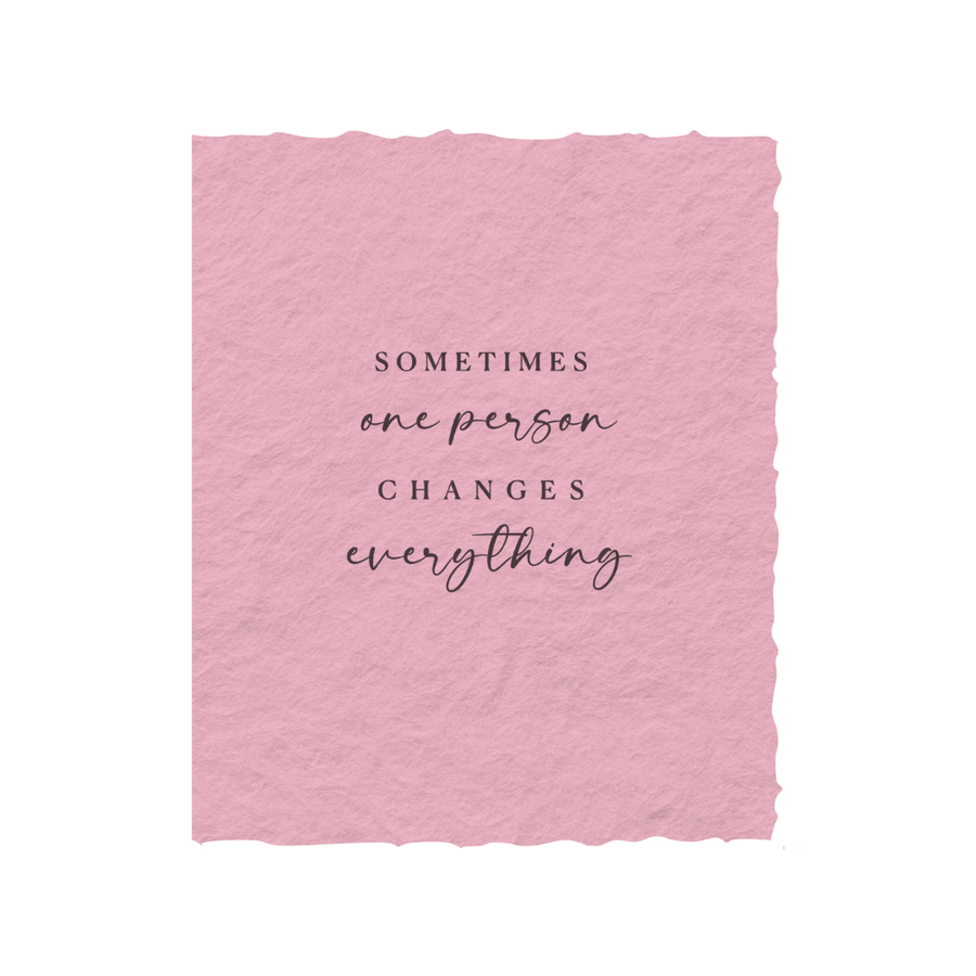 Sometimes One Person | Friendship Love Greeting Card