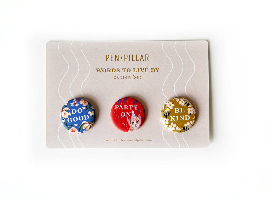 Button Set - Words To Live By