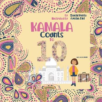 Kamala Counts to 10 by Saachi Menta