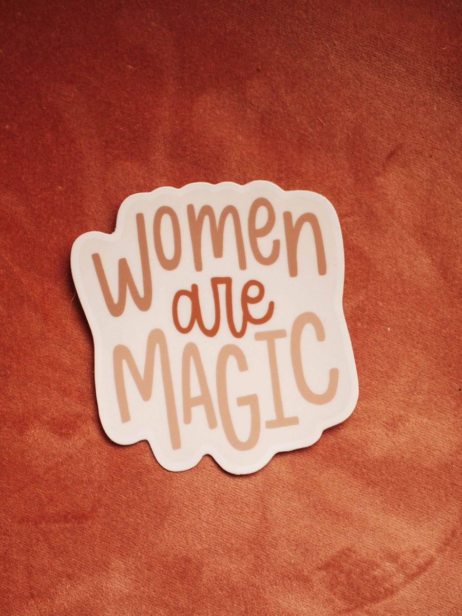 Women are Magic Sticker